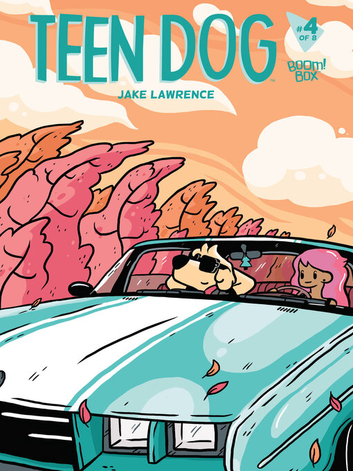 Title details for Teen Dog (2014), Issue 4 by Jake Lawrence - Available